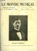 LE MONDE MUSICAL N° 5-6 - Autobiographie d'un illustre oublié par Romain Rolland, Etude sur les notes de passage (suite) par Ch. Koechlin, A propos de ...