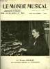 LE MONDE MUSICAL N° 11-12 - Le grand Orgue de l'église Saint Louis des Invalides par Félix Raugel, Les troyens H. Berlioz par G. Allix, Daphnis et ...