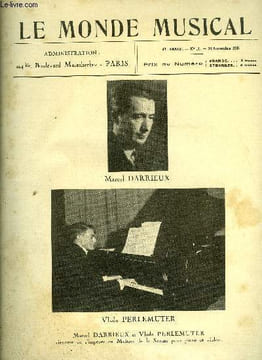 LE MONDE MUSICAL N° 11 - Choses et autres par A. Mangeot, Vers a mettre en musique par Elise Vollène, Critique de la théorie musicale par H. Woollett, ...
