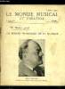 LE MONDE MUSICAL N° 4-5 - Printemps 1940 par A. Mangeot, La musique et le boetien par Aug. Bailly, Grieg, Vincent d'Indy par G. Samazeuilh, C. Saint ...