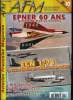 Afm - Aviation française magazine n° 10 - Piaseki H.21 triturbine par Philippe Ricco, L'ECN 1/71 la chasse de nuit lors des opérations en Algérie par ...