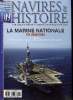 Navires & Histoire Hors Série n° 9 - La marine nationale 2008-2009, 1er partie : porte-aéronefs, frégates, patrouilleurs, unités de remorquage par ...