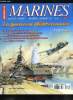 Marines Hors-Série n° 10 - La guerre en Méditerranée 1940-1942 par Yves Buffetaut - Les marines belligerantes en Méditerranée en juin 1940, Les ...