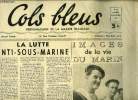 Cols bleus n° 40 - La lutte anti-sous-marine par Arcel, Images de la vie du marin, Enfants de marins, résultats du concours d'enfants, Ceux qui ...