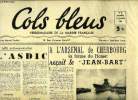 Cols bleus n° 42 - La lutte anti-sous marine - L'ASDIC, Le général de Lattre de Tassigny, A l'arsenal de Cherbourg, la forme du Homet reçoit le Jean ...
