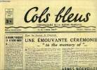 "Cols bleus n° 49 - La marine française en Extrême Orient, Une émouvante cérémonie ""to the memory of"" par Paul Jean Lucas, Armes nouvelles (suite et ...