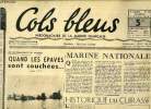 Cols bleus n° 58 - Le renflouement des navires, quand les épaves sont couchées (suite et fin), Marine nationale, Historique du cuirassé, Le travail de ...