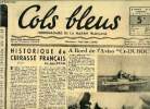 Cols bleus n° 59 - Historique du cuirassé français par Jean Daval, A bord de l'Aviso Ct-Dubos, Démobilisation des inscrits maritimes, Le budget de la ...