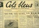 Cols bleus n° 60 - Trois noms, trois navires par Jean Daval, La marine s'est enrichie d'un porte-avions de combat moderne, En Indochine avec la ...