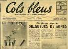 Cols bleus n° 63 - Au Havre, avec les dragueurs de mines, Promotion dans l'ordre de la légion d'honneur, Les grands noms de notre Marine, La Créole ...