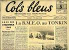 Cols bleus n° 66 - Légion d'honneur 1946, personnel non officier, La B.M.E.O. au Tonkin par le capitaine de corvette Hebert, Autobiographies, mémoires ...