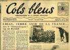 Cols bleus n° 74 - Liban, terre amie de la France, avec le George Leygues cap sur Beyrouth par Paul Jean Lucas, Trois sous marins par Jean Daval, Le ...