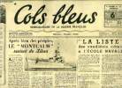 Cols bleus n° 81 - Après bien des périples, le Montcalm revient du Livan par le capitaine de vaisseau Lepotier, Les contre torpilleurs ex-allemands, ...
