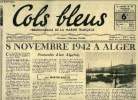 Cols bleus n° 89 - 8 novembre 1942 a Alger, souvenirs d'un Algérois par Martin Sailor, La marine de guerre polonaise aux cotés des alliés, Le ...