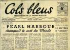Cols bleus n° 93 - Pearl Harbor changeait le sort du Monde par Martin Sailor, Le baptême du Légionnaire, Deux matelots de la Jeanne d'arc ont visité ...
