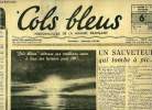 Cols bleus n° 96 - Pendant l'année 1946, la marine s'est mise toute entière au service de la Nation, Un sauveteur qui tombe a pic, Le Suffren en ...