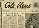 Cols bleus n° 99 - Les opérations amphibies, Dissolution de la B.M.E.O., naissance de la force amphibie de la marine en Indochine, Episode de la vie ...