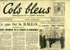 Cols bleus n° 100 - Ce que fut la B.M.E.O. remplacée par la force amphibie de la marine en Indochine, La promotion Marc Poitevin a reçu son drapeau, ...
