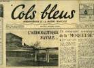 Cols bleus n° 103 - L'aéronautique navale a Cuers-Pierrefeu par P.J.L., Un émouvant sauvetage de la Moqueuse, Forces navales des gaulois a l'époque de ...