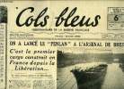Cols bleus n° 105 - On a lancé le Penlan a l'arsenal de Brest, c'est le premier cargo construit en France depuis la libération par R.H. Demoulain, Le ...