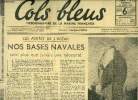 Cols bleus n° 111 - Les portes de l'océan - nos bases navales sont plus que jamais une nécessité, La Gazelle en opérations, L'action dans l'idéal - De ...