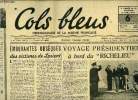 Cols bleus n° 113 - Emouvantes obséques des victimes de Lorient, Le ministre de la marine a reçu les organisations ouvrières, Voyage présidentiel a ...
