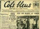 Cols bleus n° 116 - Après un voyage d'inspection, Le second anniversaire de la victoire, c'est avec enthousiasme et émotion que Paris le célébra, M. ...