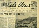 Cols bleus n° 130 - L'action des marins de la Résistance a Toulon, Un pays qui se cherche par Paul Jean Lucas, L'amirauté d'Alger par Jean Melia, Le ...