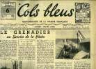 Cols bleus n° 131 - Le grenadier au service de la pêche par Jean Painset, Création d'un navire - appareils moteurs et évaporations par Yves Chenaie, ...