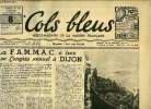 Cols bleus n° 136 - Le F.A.M.M.A.C. a tenu son congrès annuel a Dijon, Douze heures a bord du Lapérouse, A propos du reclassement du personnel de la ...