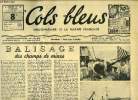 Cols bleus n° 140 - Balisage des champs de mines par E. Lageat, Remise de décorations britanniques a des marins, Le général des Galères par H. de ...