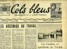 Cols bleus n° 150 - Les arsenaux au travail, Les Catalina en opérations au Tonkin, Depuis 82 ans, une croisière amarine nos officiers par M. Ferrière, ...
