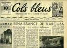 Cols bleus n° 157 - La journée de la F.A.M.M.A.C. s'est déroulée sous un ciel radieux, Renaissance de Karouban les services techniques par P.J.L., ...