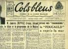 Cols bleus n° 168 - M. Joannès Dupras dresse, devant l'Assemblée Nationale, le bilan et le programme de la Marine, Joyau des chargeurs, le Foucauld a ...