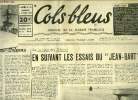 Cols bleus n° 181 - Sur la base des Glénans en suivant les essais du Jean Bart par Jean Raynaud, La Jeanne a New Orléans, Six navires de guerre ...