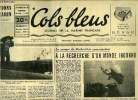 Cols bleus n° 188 - Le groupe de recherches sous marines, a la recherche d'un monde inconnu par Jean Raynaud, Un languedoc dans le ciel de Madagascar ...