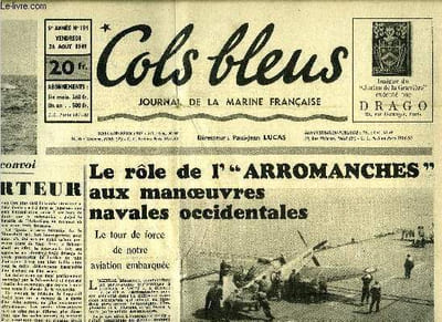 Cols bleus n° 194 - La défense du convoi, l'escorteur par C.F. Vulliez, Le role de l'arromanches aux manoeuvres navales occidentales, Prendre le quart par Martin Sailor, Le batiment de ligne Missouri a séjourné a Cherbourg par R. de Renty, Le fort