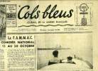 Cols bleus n° 195 - La F.A.M.M.A.C. tiendra son congrès national a Cannes du 13 et 20 octobre, La marine conserve son role de protection du trafic par ...