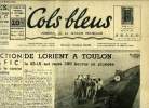 Cols bleus n° 196 - La protection du trafic, défendre le convoi a partir de lui même par P.J.L., De Lorient a Toulon, le 25-18 est resté 399 heures en ...