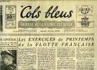 Cols bleus n° 213 - Les exercices de printemps de la flotte française, Il y a dix ans Dunkerque, La visite de la reine et du prince des Pays Bas a ...