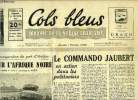 Cols bleus n° 230 - A l'occasion de l'inauguration du port d'Abidjan, regard sur l'Afrique Noire par Jean Jacques Antier, Le commando Jaubert en ...