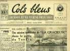 Cols bleus n° 233 - Le role des marines dans la politique de sécurité collective, principe d'un pool par le Vice Amiral d'Escadre Lemonnier, Une ...
