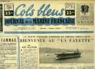 Cols bleus n° 244 - La flotte française comprend un nouveau porte-avions, bienvenue au La Fayette par Jean Raynaud, En Indochine avec le Robert-Giraud ...