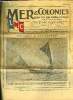 Mer & Colonies n° 228 - Bateaux a balancier, La L.M.C. et les élections, Le centenaire de la mort héroique de Bisson, Le croiseur neuf Le Primauguet ...