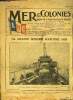 Mer & Colonies n° 230 - Grande semaine 1928, Notes sur l'aviation commerciale aux Etats Unis, L'effort aéronautique de l'Italie par René Binset, ...