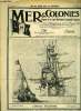 Mer & Colonies n° 290 - L'effort nécessaire par G. de Raulin, La Nouvelle Calédonie par L.P. Gondre, Heureux sans gêne par G. de Beauchaine, Le ...