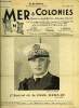 Mer & Colonies n° 310 - Aux ligueurs par P. Damour, La guerre par Albert Rivaud, Les forces navales en présence par le commandant A. Thomazi, La ...