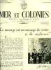 Mer & Colonies numéro spécial - L'amiral Platon parle a la France d'Outre Mer, L'Afrique du Nord depuis l'Armistice par Pierre Lyautey, L'effort ...