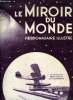 Le miroir du monde n° 4 - Les monomanes du palais par Henri Duvernois, Des messes ont été célébrées a la mémoire du Maréchal Foch, Funérailles ...