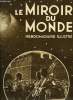 Le miroir du monde n° 25 - Les scènes d'amour au cinéma parlant par Henri Duvernois, Le Reich célèbre le XIe anniversaire de la constitution de ...